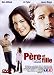 DVD : Père et fille