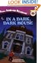 In a Dark, Dark House (All Aboard Reading)