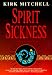 Spirit Sickness (Hardcover)