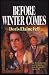 Books : Before Winter Comes (Seasons of Intrigue, Book 2)