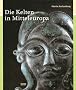 Die Kelten in Mitteleuropa