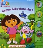 Sauvons b�b� oiseau bleu ! : Livre pop-up musical