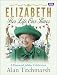 Elizabeth: Her Life, Our Times: A Diamond Jubilee Celebration