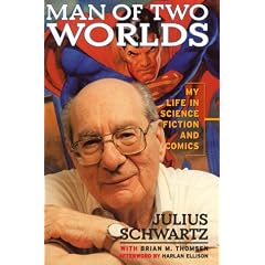 Man of Two Worlds:: My Life in Science Fiction and Comics