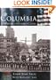 Columbia: History of a Southern Capital   (SC)  (Making of America)