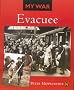 Evacuee (My War)