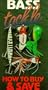 Bass Tackle: How to Buy and Save [VHS]