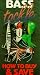Bass Tackle: How to Buy and Save