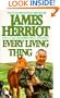 Every Living Thing (48) (All Creatures Great & Small (Sagebrush))