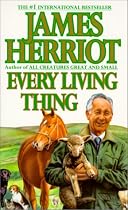 Every Living Thing (All Creatures Great & Small (Sagebrush))