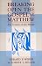Books : Breaking Open the Gospel of Matthew: The Sermon on the Mount (Breaking Open the Gospels Series ; Vol. 4)