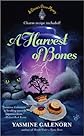 A Harvest of Bones