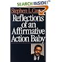Reflections of an Affirmative Action Baby