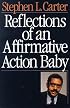 Reflections of an Affirmative Action Baby