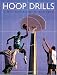 Book Hoop Drills: The Coach's Guide