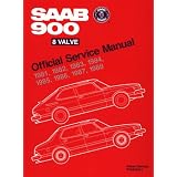 SAAB 900 8 Valve Official Service Manual: 1981-1988 by Bentley Publishers