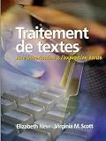 Traitement De Textes: Une Introduction a Lexpression Ecrite