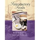 Introductory Foods (12th Edition) by Marion Bennion and Barbara Scheule