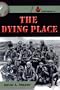 The Dying Place