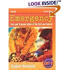 Emergency Care and Transportation of the Sick and Injured: Student Workbook by American Academy of Orthopaedic Surgeons