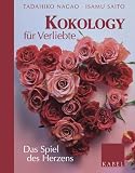 Kokology f&uuml;r Verliebte: Das Spiel des Herzens - Tadahiko Nagao, Isamu Saito