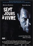 Sept jours à vivre