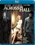 Across the Hall [Blu-ray]