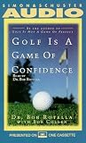 Golf Is a Game of Confidence