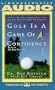 Golf Is a Game of Confidence