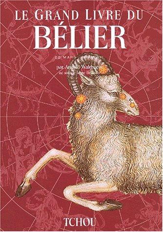 Le grand livre du Bélier by Arnold Waldstein