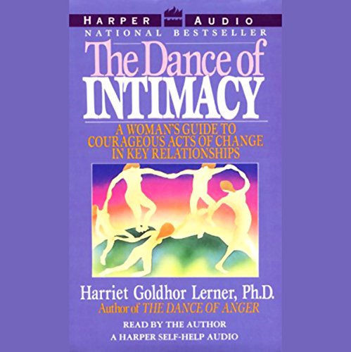Download The Dance of Intimacy: A Woman's Guide to Courageous Acts of Change in Key Relationships Download The Dance of Intimacy: A Woman's Guide to Courageous Acts of Change in Key Relationships