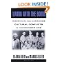 Living With the Bomb: American and Japanese Cultural Conflicts in the Nuclear Age (Japan in the Modern World)