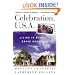 Celebration, U.S.A: Living in Disney's Brave New Town