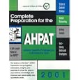 AHPAT: Complete Preparation for the Allied Health Professions Admission Test, 2001 Edition: The... by Aftab S. Hassan