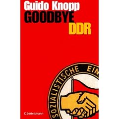 Goodbye DDR (Gebundene Ausgabe)
