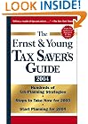 The Ernst & Young Tax Saver's Guide 2004 (Ernst and Young Tax Saver's Guide)