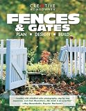 Fences & Gates: Plan, Design, Build