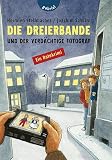 Die Dreierbande und der verd&auml;chtige Fotograf: Ein Ratekrimi - Hermien Stellmacher, Joachim Schultz