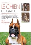 Le chien de garde->Cliquez sur l'image pour obtenir des informations sur ce livre