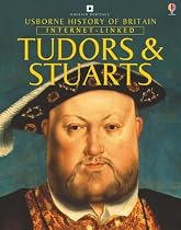 Usborne History of Britain: Internet  Linked Tudors and Stuarts (Discovery Britain)