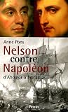 Nelson contre Napoléon : D\'Aboukir à Trafalgar