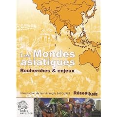 Les Mondes asiatiques : Recherche et enjeux