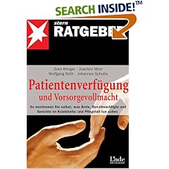 Patientenverfügung und Vorsorgevollmacht (Broschiert)