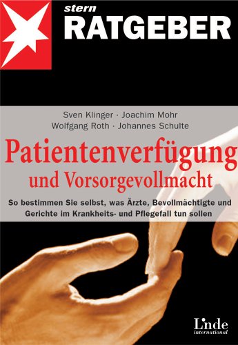 Patientenverf�gung und Vorsorgevollmacht