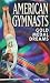 American Gymnasts: Gold Medal Dreams