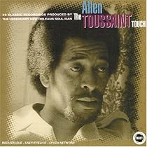 The Allen Toussaint Touch