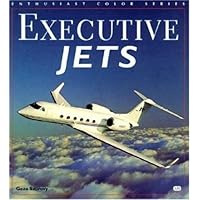 Executive Jets (Enthusiast Color Series)