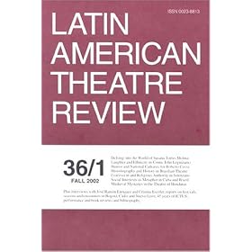 Latin American Theatre Review by