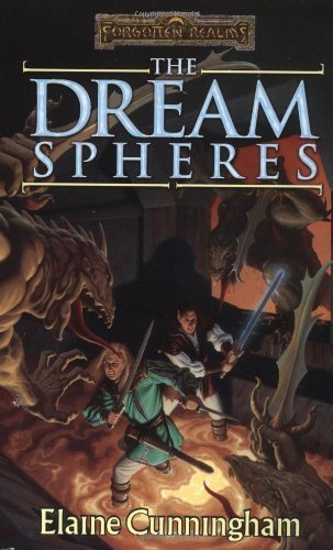 The Dream Spheres (Forgotten Realms: Songs and Swords, Book 5) by Cunningham, Elaine(May 1, 1999) Mass Market Paperback