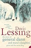 The Story of General Dann and Maras Daughter, Griot and the Snow Dog